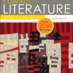 Compact Literature: Reading, Reacting, Writing, 2016 Mla Update � Original PDF ebook [5ct7v6shskd0]