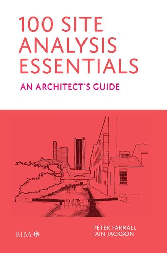 100 Site Analysis Essentials: An Architect's Guide (PDF/EPUB Version)