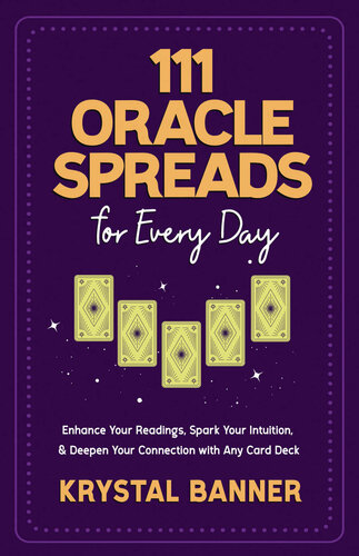 111 Oracle Spreads for Every Day (PDF/EPUB Version)