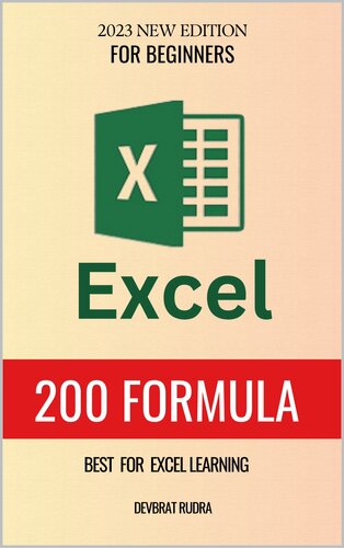200+ Excel Formula List by Devbrat Rudra | Learn Excel For Beginners (PDF/EPUB Version)
