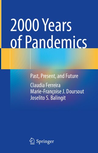 2000 Years of Pandemics: Past, Present, and Future (PDF/EPUB Version)
