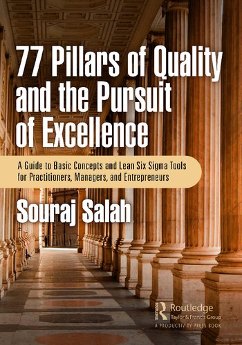 77 Pillars of Quality and the Pursuit of Excellence (PDF/EPUB Version)