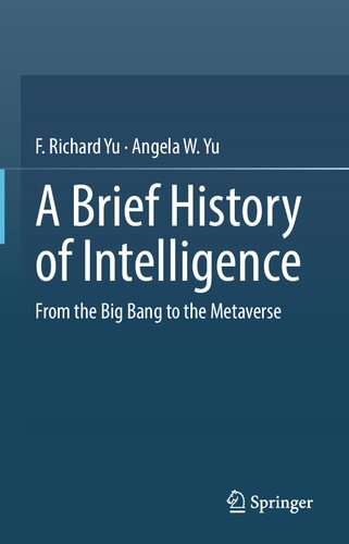 A Brief History of Intelligence: From the Big Bang to the Metaverse (PDF/EPUB Version)
