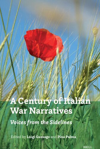 A Century of Italian War Narratives: Voices from the Sidelines (PDF/EPUB Version)

