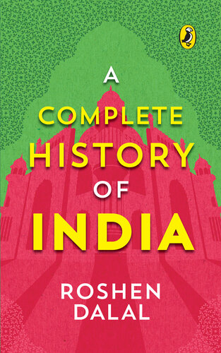 A Complete History of India, One-stop introduction to Indian history for Children: From Harappa Civilization to the Narendra Modi government (PDF/EPUB Version)
