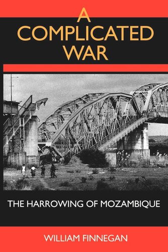 A Complicated War: The Harrowing of Mozambique (PDF/EPUB Version)
