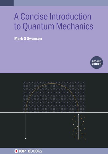 A Concise Introduction to Quantum Mechanics (PDF/EPUB Version)
