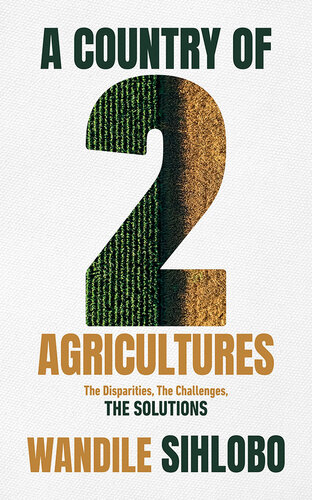 A Country of Two Agricultures (PDF/EPUB Version)
