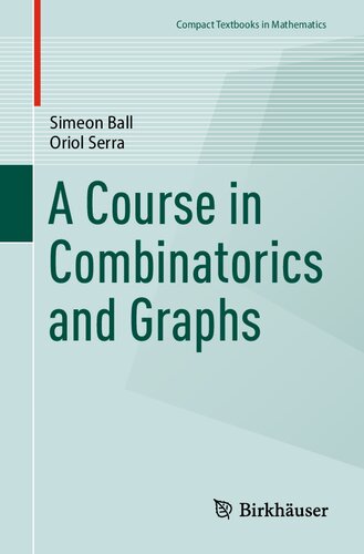 A Course in Combinatorics and Graphs (PDF/EPUB Version)