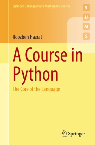 A Course in Python: The Core of the Language (PDF/EPUB Version)
