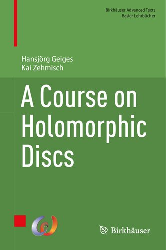 A Course on Holomorphic Discs (PDF/EPUB Version)
