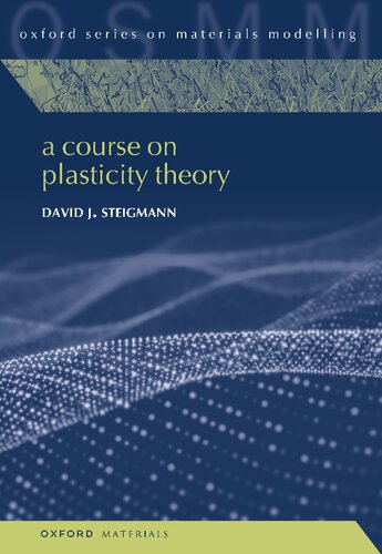 A Course on Plasticity Theory (PDF/EPUB Version)
