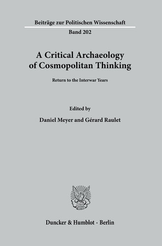 A Critical Archaeology of Cosmopolitan Thinking: Return to the Interwar Years (PDF/EPUB Version)
