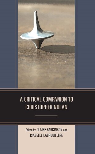 A Critical Companion to Christopher Nolan (PDF/EPUB Version)
