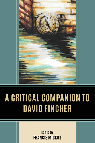 A Critical Companion to David Fincher (PDF/EPUB Version)