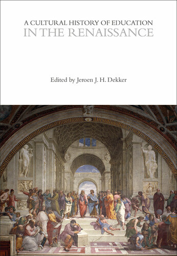 A Cultural History of Education in the Renaissance (PDF/EPUB Version)
