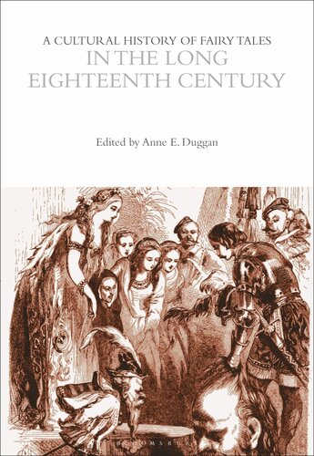 A Cultural History of Fairy Tales in the Long Eighteenth Century (The Cultural Histories Series) (PDF/EPUB Version)
