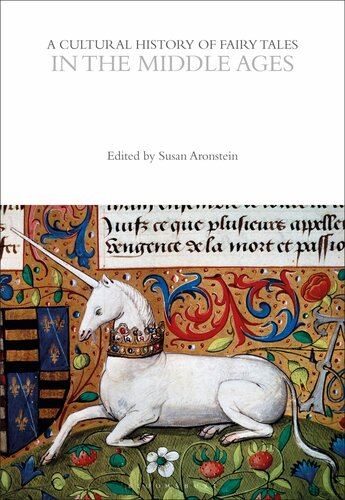 A Cultural History of Fairy Tales in the Middle Ages (The Cultural Histories Series) (PDF/EPUB Version)
