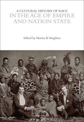 A Cultural History of Race in the Age of Empire and Nation State (The Cultural Histories Series) (PDF/EPUB Version)
