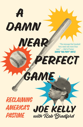 A Damn Near Perfect Game: Reclaiming America's Pastime (PDF/EPUB Version)
