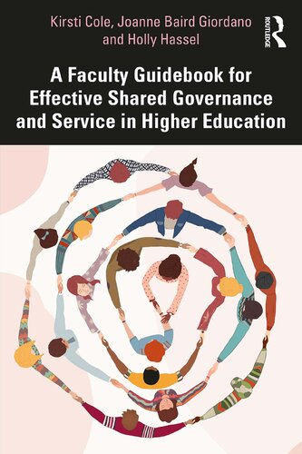 A Faculty Guidebook for Effective Shared Governance and Service in Higher Education (PDF/EPUB Version)
