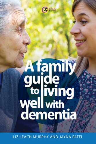 A Family Guide to Living Well with Dementia (PDF/EPUB Version)
