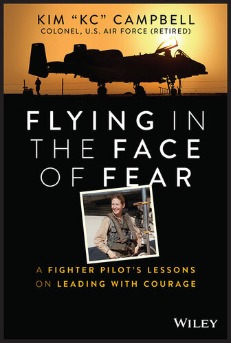 A Fighter Pilot's Lessons on Leading with Courage (PDF/EPUB Version)
