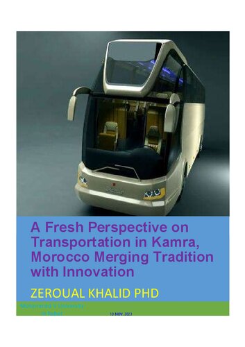 A fresh perspective on transportation in kamra, morocco merging tradition with innovation (PDF/EPUB Version)
