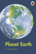 A Ladybird Book: Planet Earth (PDF/EPUB Version)
