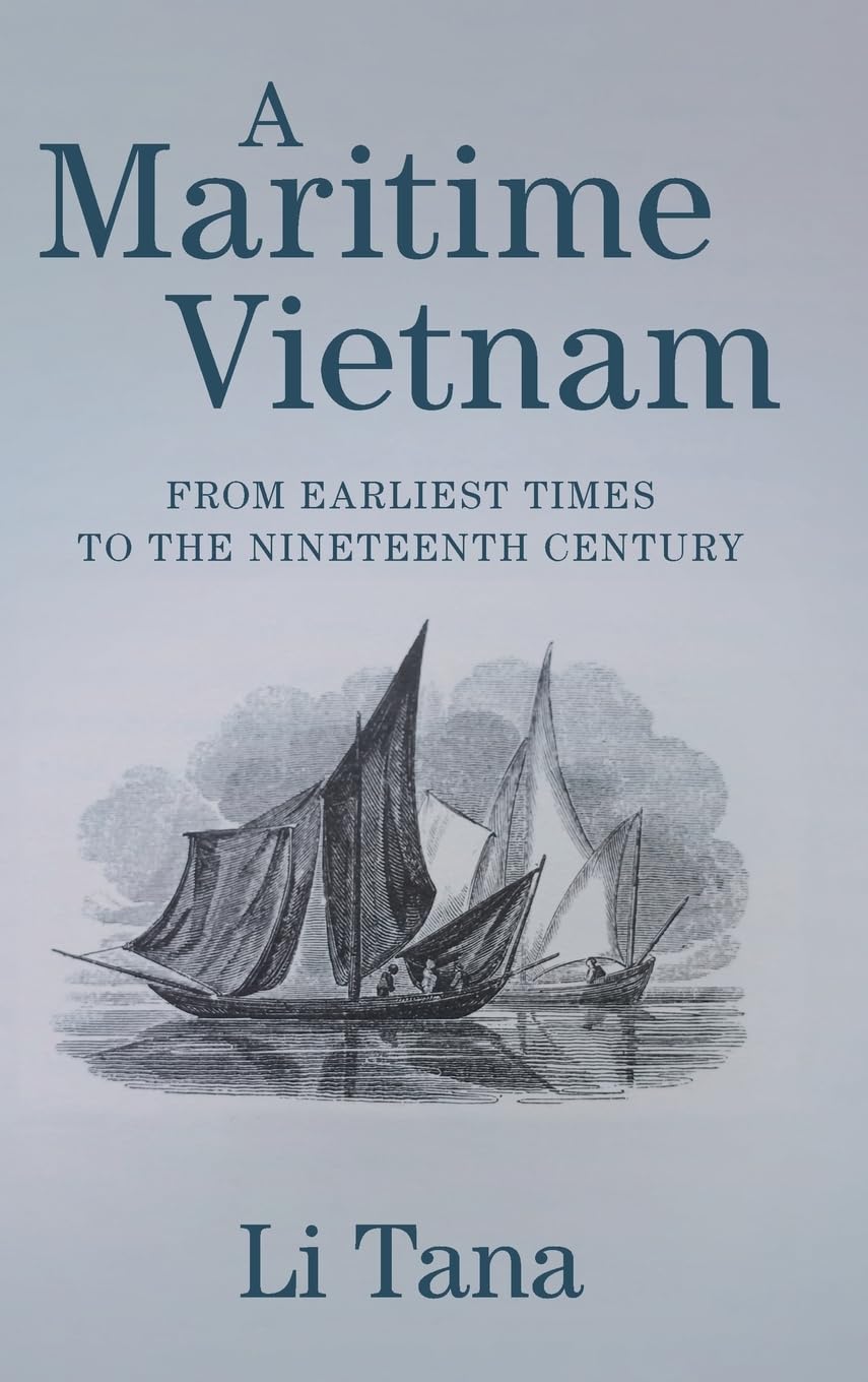 A Maritime Vietnam: From Earliest Times to the Nineteenth Century (PDF/EPUB Version)