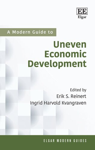 A Modern Guide to Uneven Economic Development (Elgar Modern Guides) (PDF/EPUB Version)
