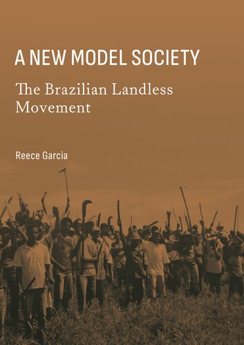 A New Model Society: The Brazilian Landless Movement (PDF/EPUB Version)
