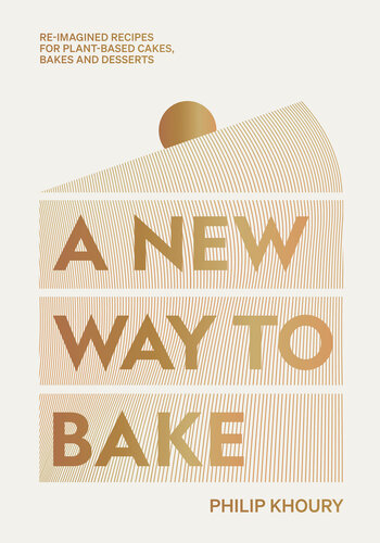A New Way to Bake (PDF/EPUB Version)
