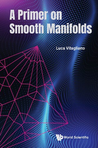 A Primer on Smooth Manifolds (PDF/EPUB Version)