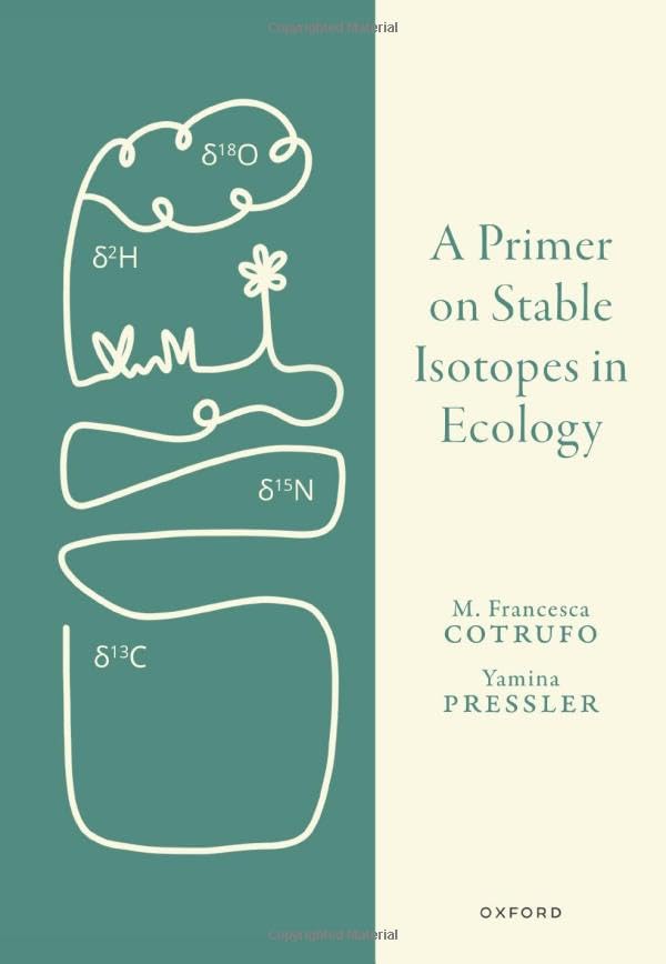 A Primer on Stable Isotopes in Ecology (PDF/EPUB Version)
