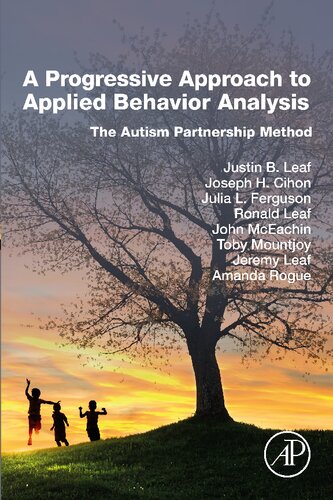 A Progressive Approach to Applied Behavior Analysis: The Autism Partnership Method (PDF/EPUB Version)
