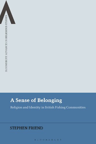 A Sense of Belonging: Religion and Identity in British Fishing Communities (PDF/EPUB Version)
