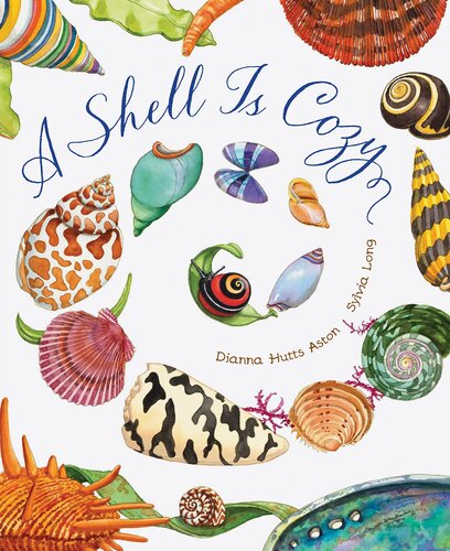 A Shell Is Cozy (PDF/EPUB Version)
