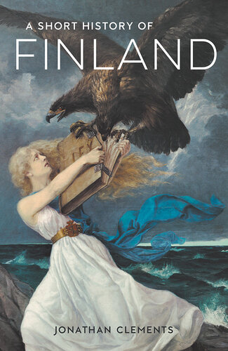 A Short History of Finland (PDF/EPUB Version)
