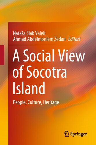 A Social View of Socotra Island: People, Culture, Heritage (PDF/EPUB Version)
