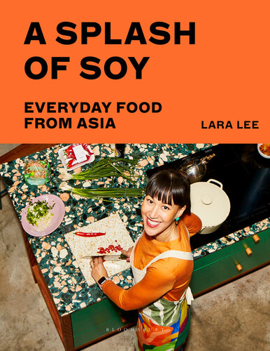A Splash of Soy: Everyday Food from Asia (PDF/EPUB Version)
