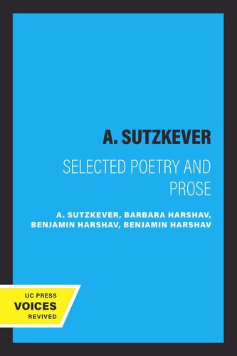 A. Sutzkever: Selected Poetry and Prose (PDF/EPUB Version)
