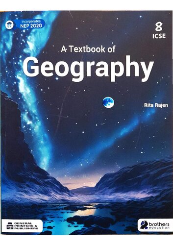 A Textbook of Geography for Class 8 ICSE by Rita Rajen (PDF/EPUB Version)