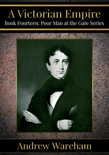 A Victorian Empire (A Poor Man at the Gate Series, Book 14) (PDF/EPUB Version)
