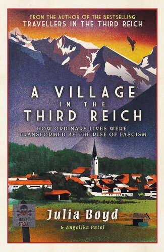 A Village in the Third Reich: How Ordinary Lives Were Transformed by the Rise of Fascism (PDF/EPUB Version)
