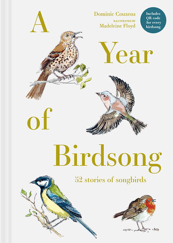 A Year of Birdsong: 52 stories of songbirds (PDF/EPUB Version)
