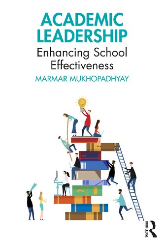 Academic Leadership: Enhancing School Effectiveness (PDF/EPUB Version)
