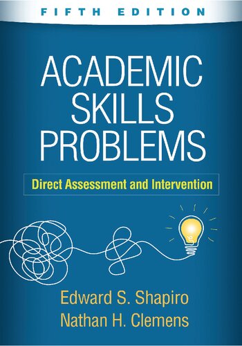 Academic Skills Problems: Direct Assessment and Intervention (PDF/EPUB Version)
