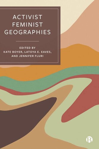 Activist Feminist Geographies (PDF/EPUB Version)

