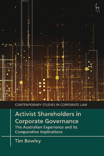 Activist Shareholders in Corporate Governance: The Australian Experience and its Comparative Implications (PDF/EPUB Version)
